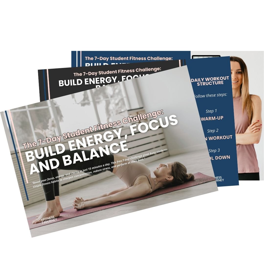 The 7-Day Student Fitness Challenge Build Energy Focus and Balance- Teaser (3)